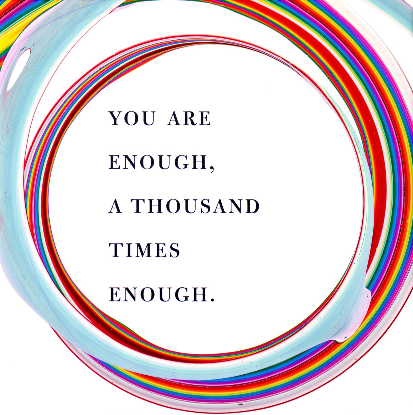 You Are Enough